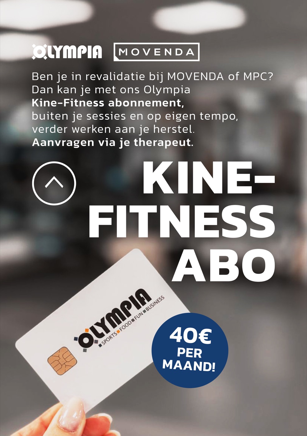 Kine-fitnessabonnement van Olympia en Movenda, 40 euro per maand